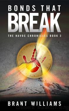 Bonds That Break by Brant Williams