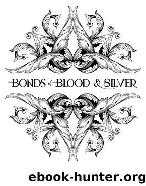 Bonds of Blood & Silver by Sandy Butchers