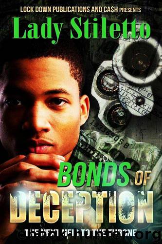 Bonds of Deception: The Next Heir to the Throne by Lady Stiletto