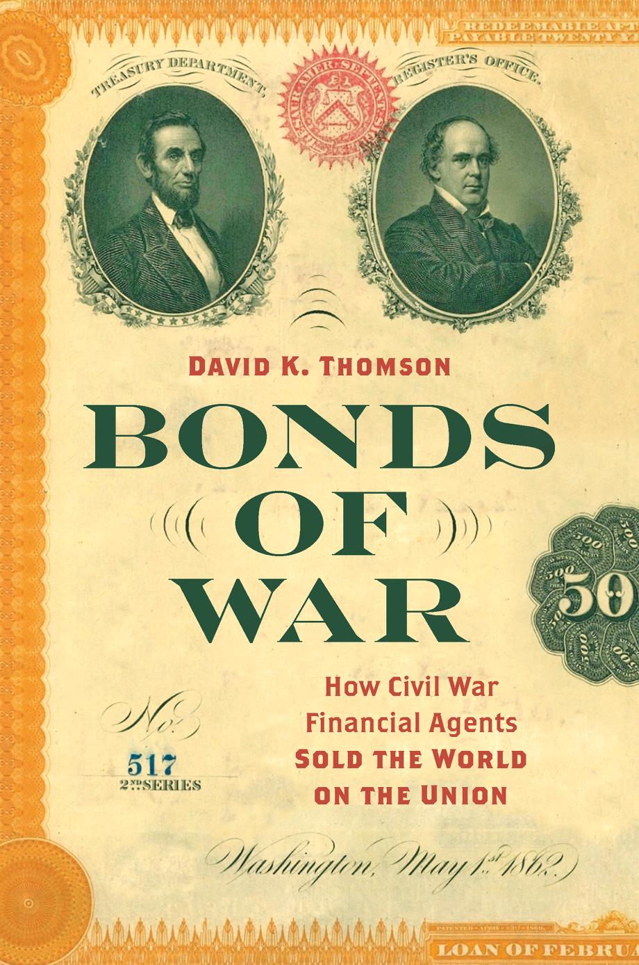 Bonds of War by David K. Thomson