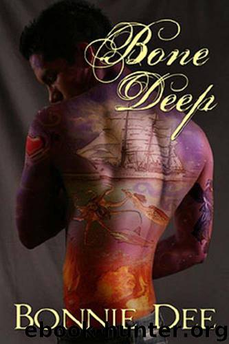 Bone Deep by Bonnie Dee