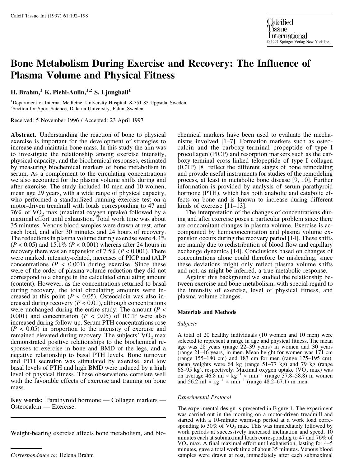 Bone Metabolism During Exercise and Recovery: The Influence of Plasma Volume and Physical Fitness by Brahm H. et al