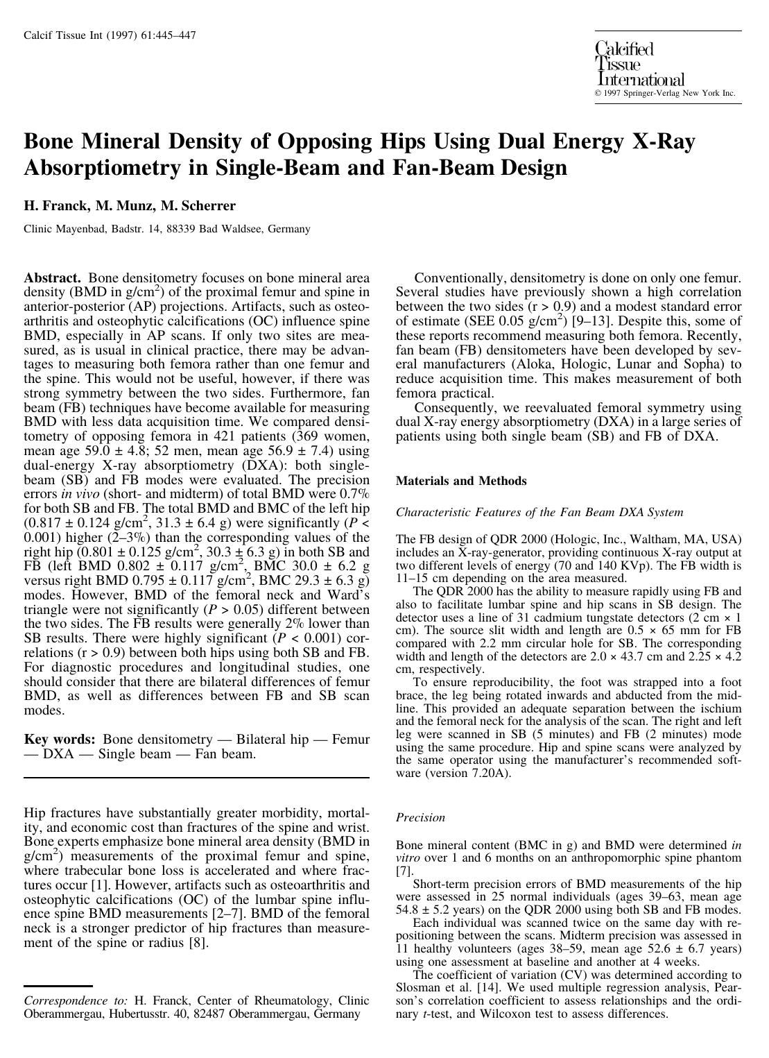 Bone Mineral Density of Opposing Hips Using Dual Energy X-Ray Absorptiometry in Single-Beam and Fan-Beam Design by Franck H. et al