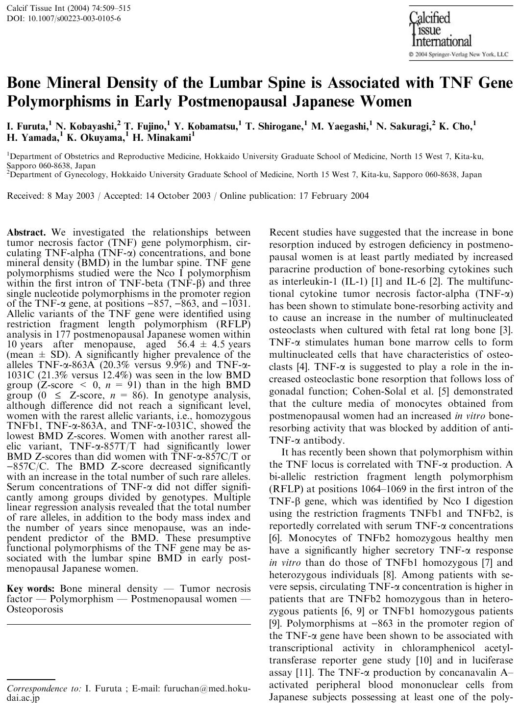 Bone Mineral Density of the Lumbar Spine is Associated with TNF Gene Polymorphisms in Early Postmenopausal Japanese Women by Furuta I. et al