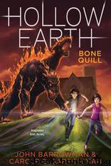 Bone Quill by John Barrowman & Carole E. Barrowman