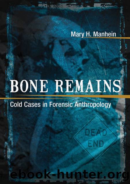 Bone Remains by Mary H. Manhein