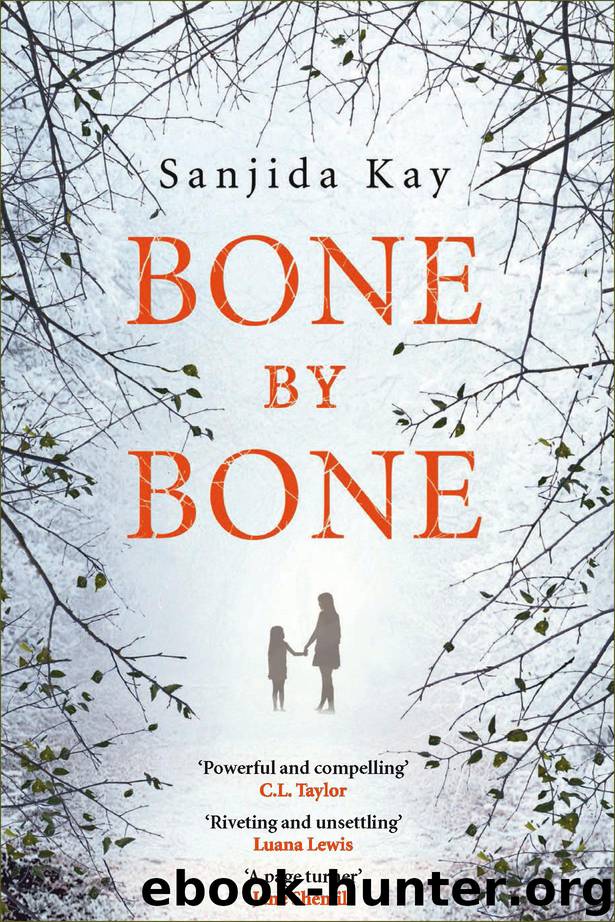 Bone by Bone by Kay Sanjida