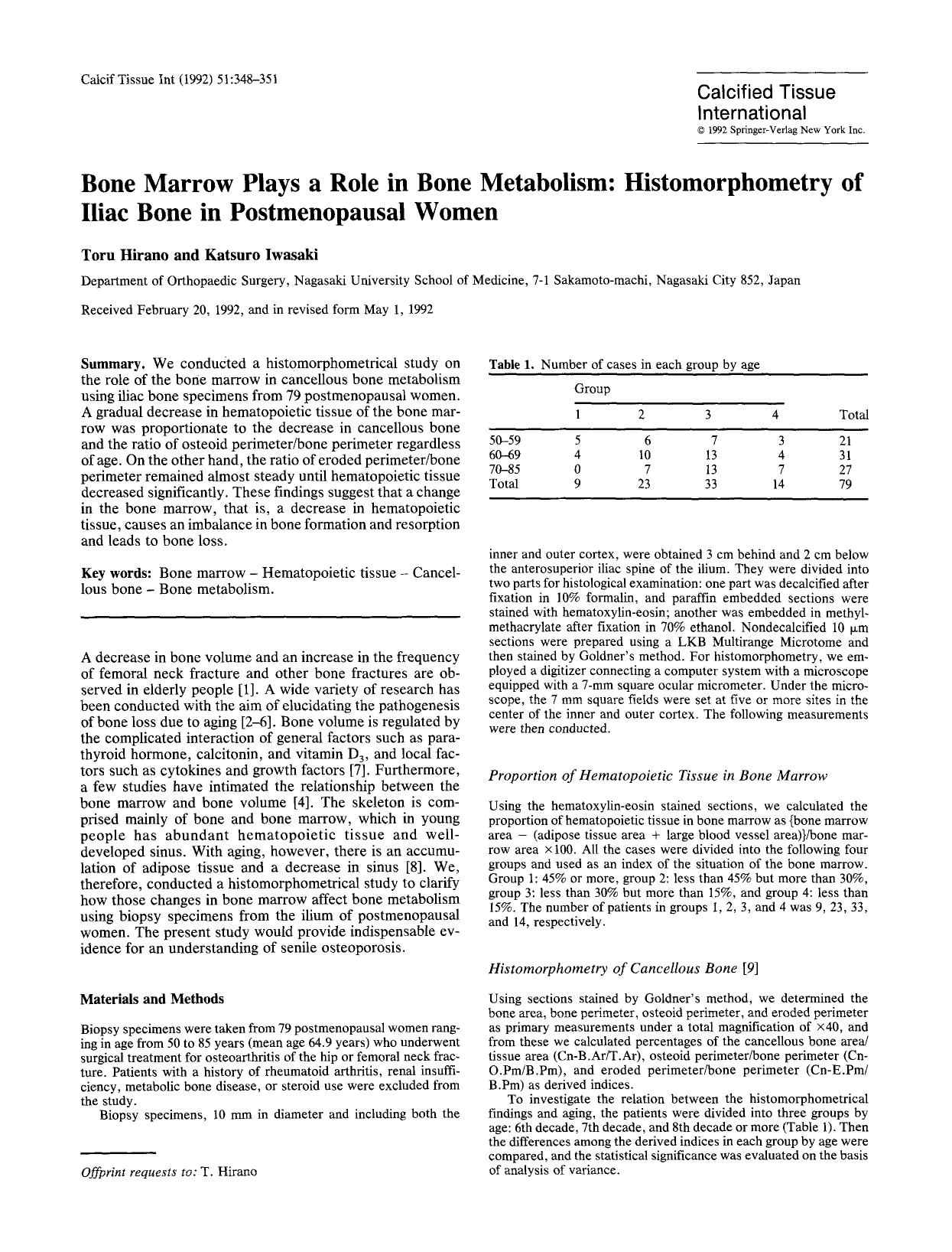Bone marrow plays a role in bone metabolism: Histomorphometry of iliac bone in postmenopausal women by Unknown