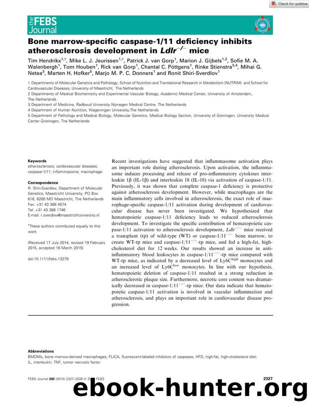Bone marrowâspecific caspaseâ111 deficiency inhibits atherosclerosis development in Ldlrââ mice by Unknown
