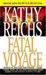 Bones 04 - Fatal Voyage by Kathy Reichs