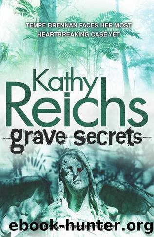 Bones 05 - Grave Secrets by Kathy Reichs