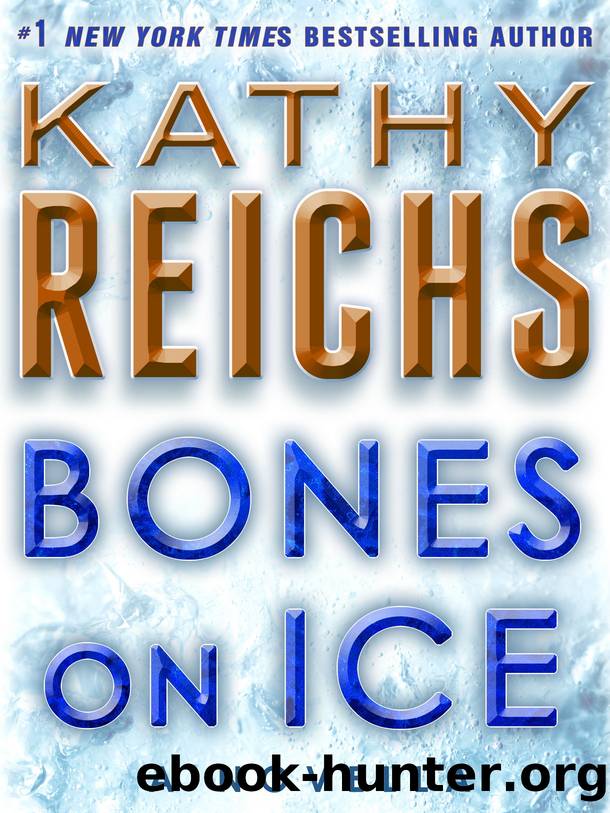 Bones 19.4 - Bones on Ice by Kathy Reichs