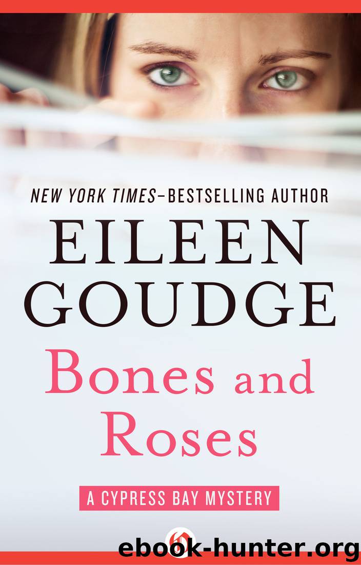 Bones and Roses by Goudge Eileen;