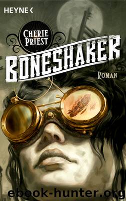 Boneshaker - Priest, C: Boneshaker - Boneshaker by Priest Cherie