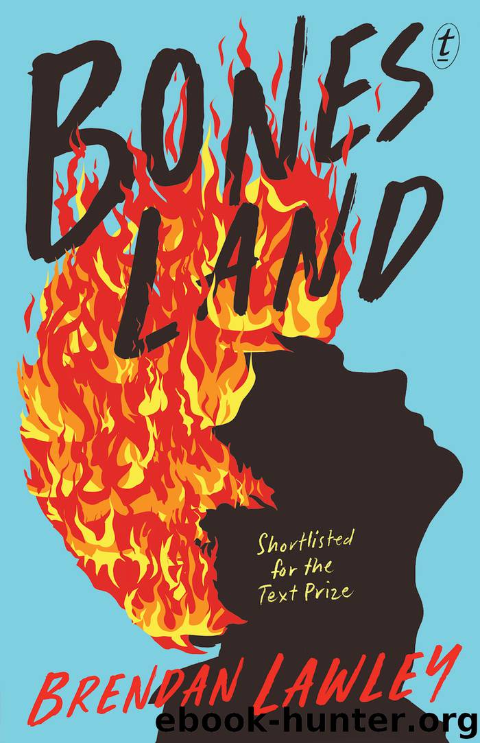 Bonesland by Brendan Lawley