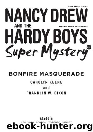 Bonfire Masquerade by Franklin W. Dixon