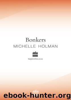 Bonkers by Michelle Holman