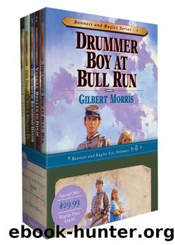 Bonnets and Bugles Series Books 1-5 by Gilbert Morris