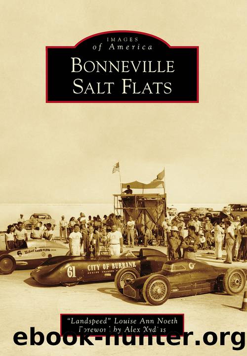 Bonneville Salt Flats by Landspeed" Louise Ann Noeth