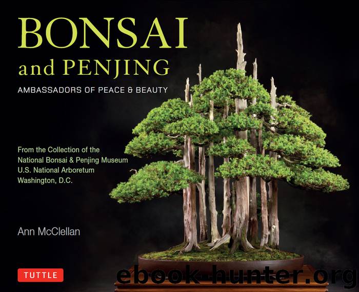 Bonsai and Penjing by Ann McClellan