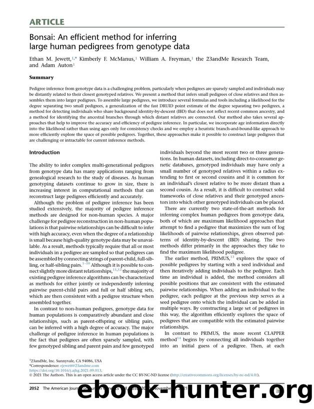Bonsai: An efficient method for inferring large human pedigrees from genotype data by Ethan M. Jewett & Kimberly F. McManus & William A. Freyman & Adam Auton & the 23andMe Research Team