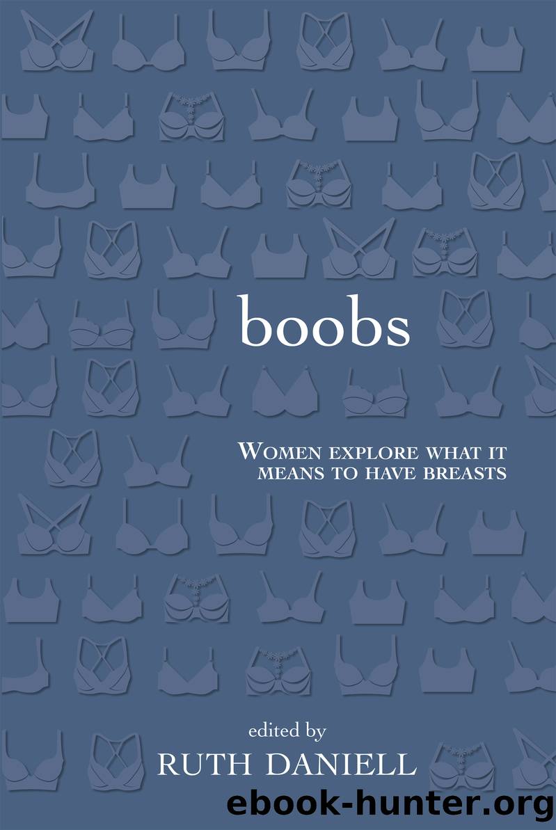 Boobs by Ruth Daniell