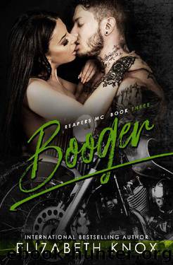 Booger (Reapers MC Book 3) by Elizabeth Knox