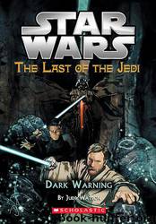 Book 02 - Dark Warning by Jude Watson