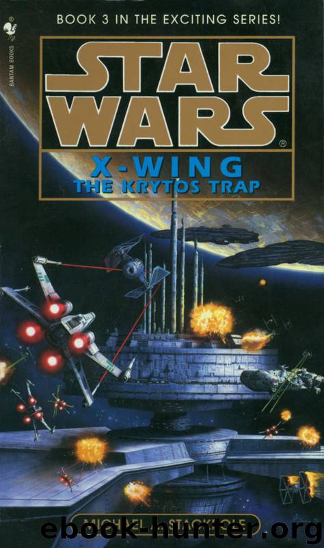 Book 03 - The Krytos Trap by Michael A. Stackpole