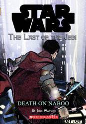 Book 04 - Death on Naboo by Jude Watson