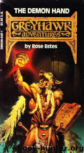Book 05 - The Demon Hand by Rose Estes