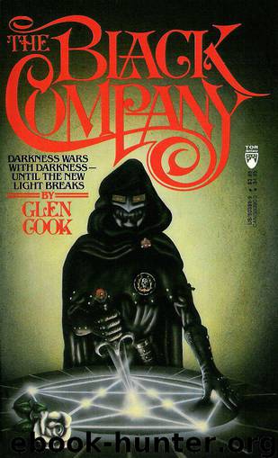 Book 1 - The Black Company by Glen Cook