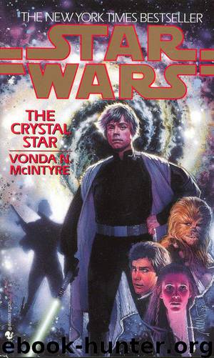 Book 1 - The Crystal Star by Vonda McIntyre