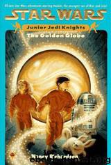 Book 1 - The Golden Globe by Nancy Richardson