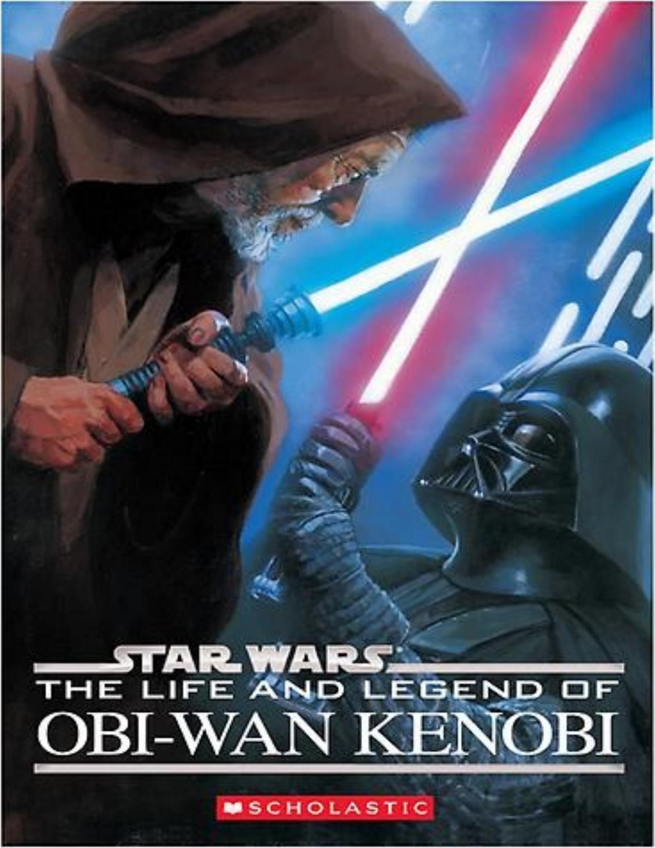 Book 1 - The Life and Legend of Obi-Wan Kenobi by Ryder Windham