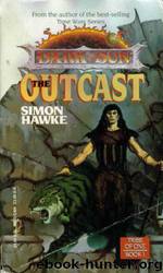 Book 1 - The Outcast by Simon Hawke