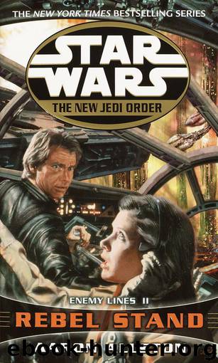 Book 13 - Enemy Lines II - Rebel Stand by Aaron Allston