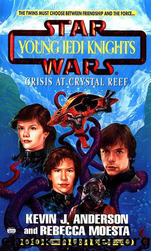 Book 14 - Crisis at Crystal Reef by Kevin J. Anderson & Rebecca Moesta