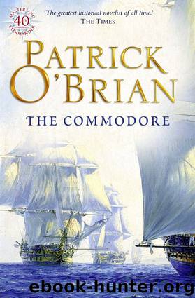 Book 17 - The Commodore by Patrick O'Brian