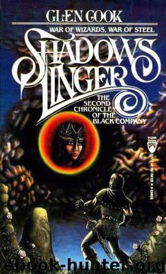 Book 2 - Shadows Linger by Glen Cook