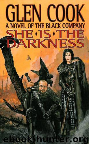 Book 2 - She Is The Darkness by Glen Cook