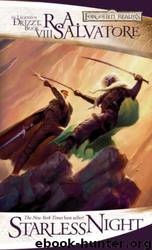 Book 2 - Starless Night by R. A. Salvatore
