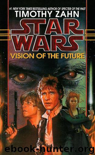 Book 2 - Vision of the Future by Timothy Zahn