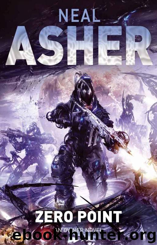 Book 2 - Zero Point by Neal Asher