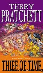 Book 26 - Thief of Time by Terry Pratchett
