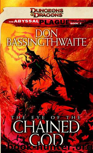 Book 3 - The Eye of the Chained God by Don Bassingthwaite