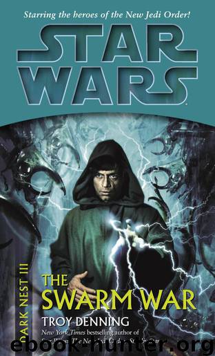 Book 3 - The Swarm War by Troy Denning