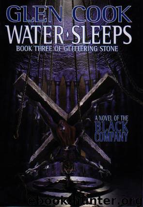 Book 3 - Water Sleeps by Glen Cook