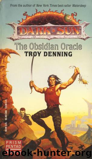Book 4 - The Obsidian Oracle by Troy Denning