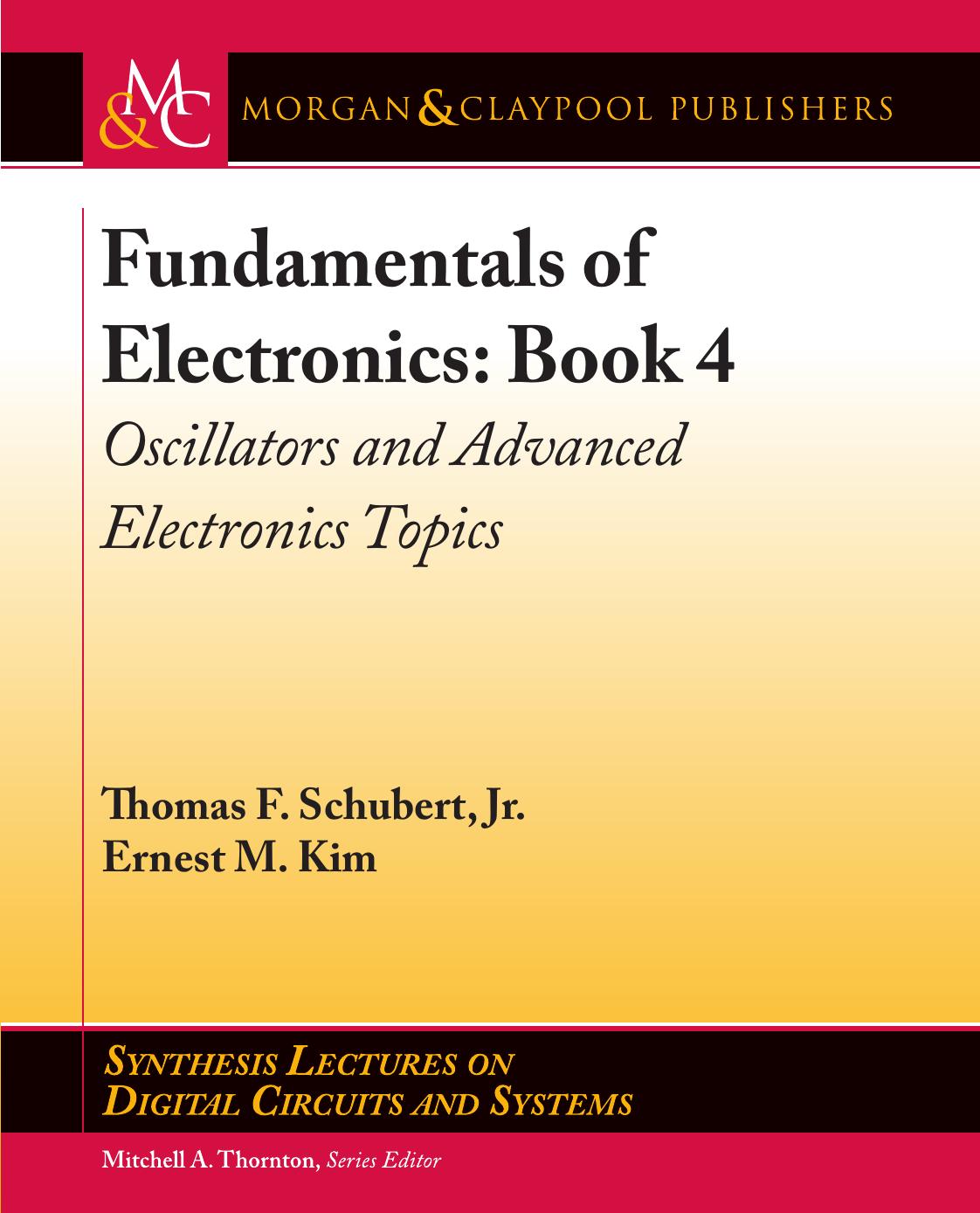 Book 4 Oscillators and Advanced Electronics Topics by Unknown
